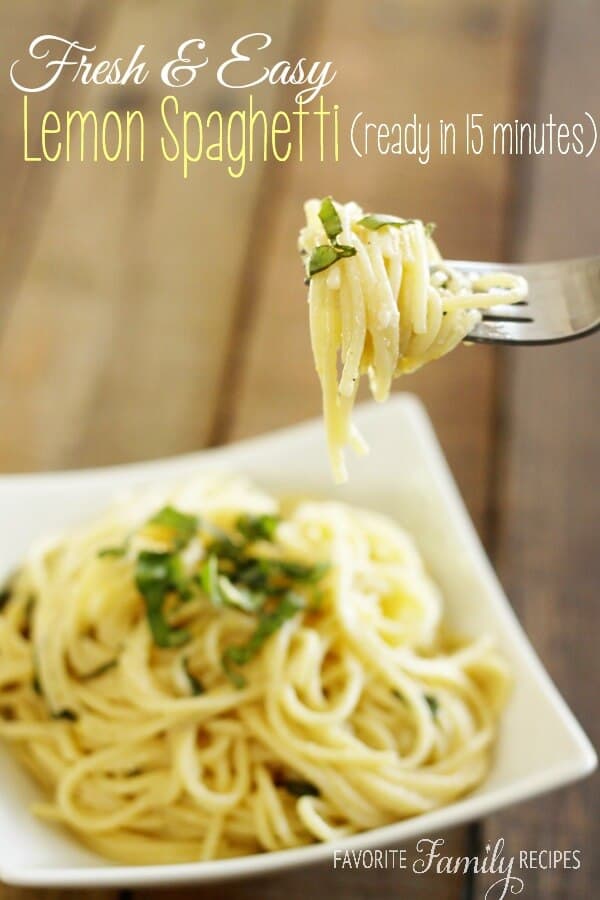 Fresh and Easy Lemon Spaghetti - Favorite Family Recipes