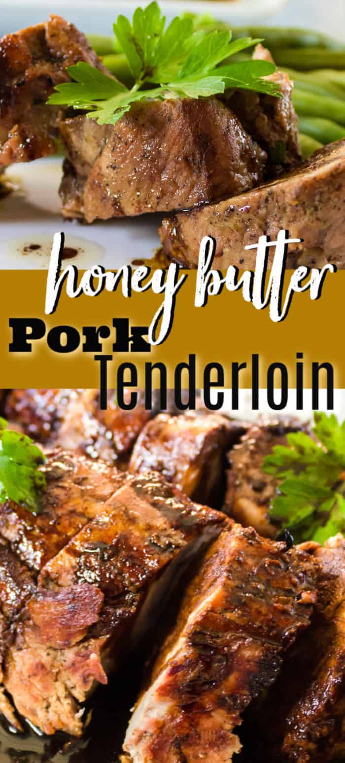 Honey Butter Pork Tenderloin Recipe ⋆ Real Housemoms