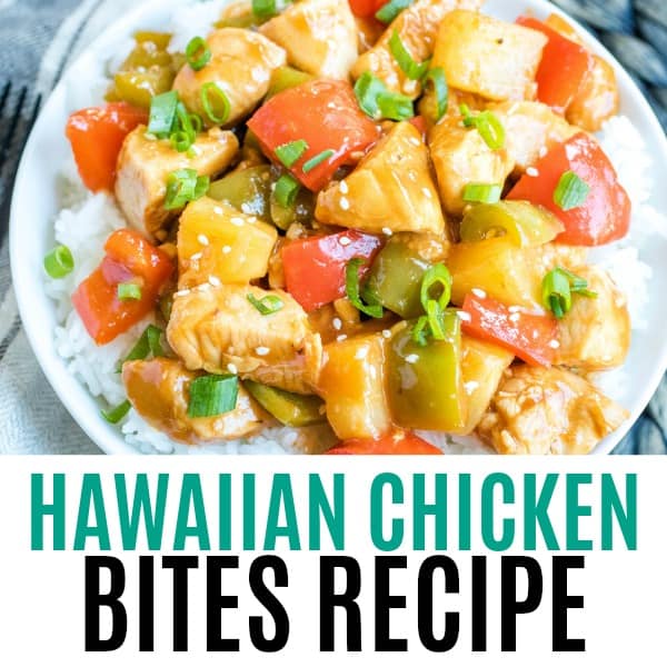 square image of hawaiian chicken with text