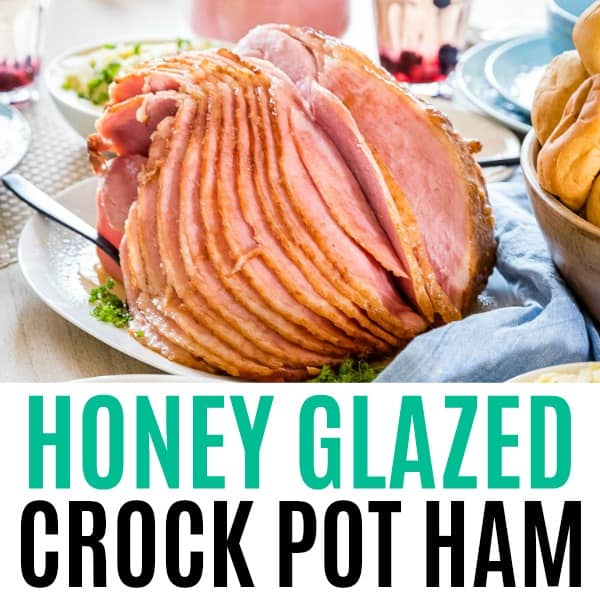 square image of honey glazed crock pot ham with text