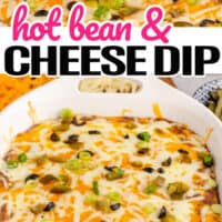 top picture of a spoonful of hot bean & cheese dip over the baking dish, bottom picture of hot bean and cheese dip on a white serving dish. In the middle of the two pictures is the title of the post with pink and black lettering