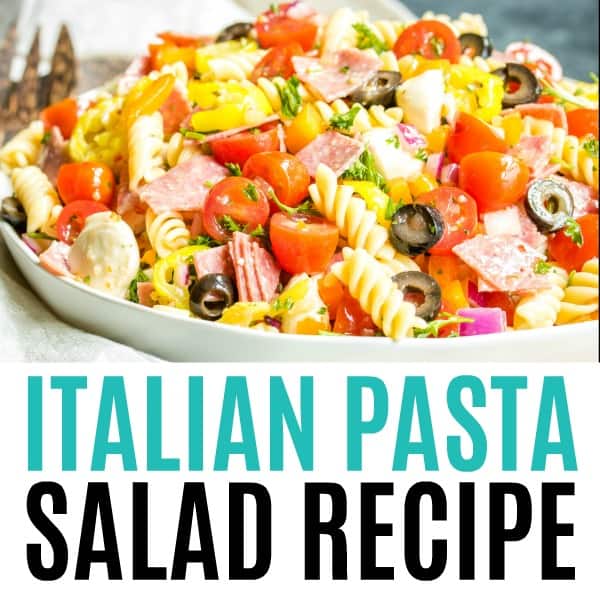 square image of italian pasta salad with text