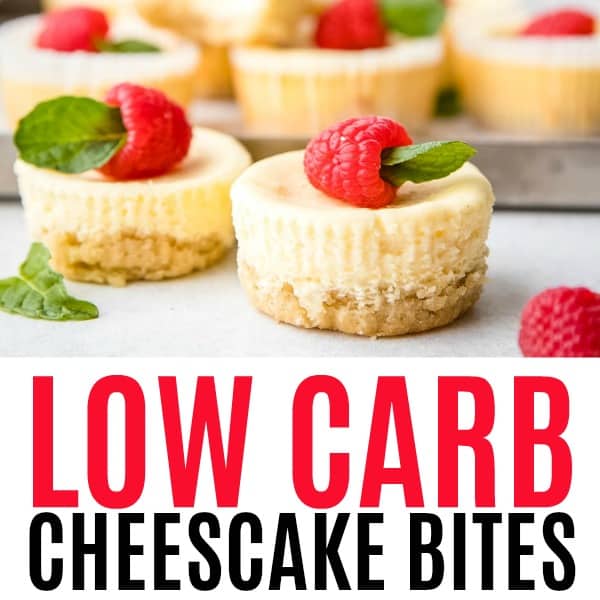 square image of low carb cheesecake bites with text