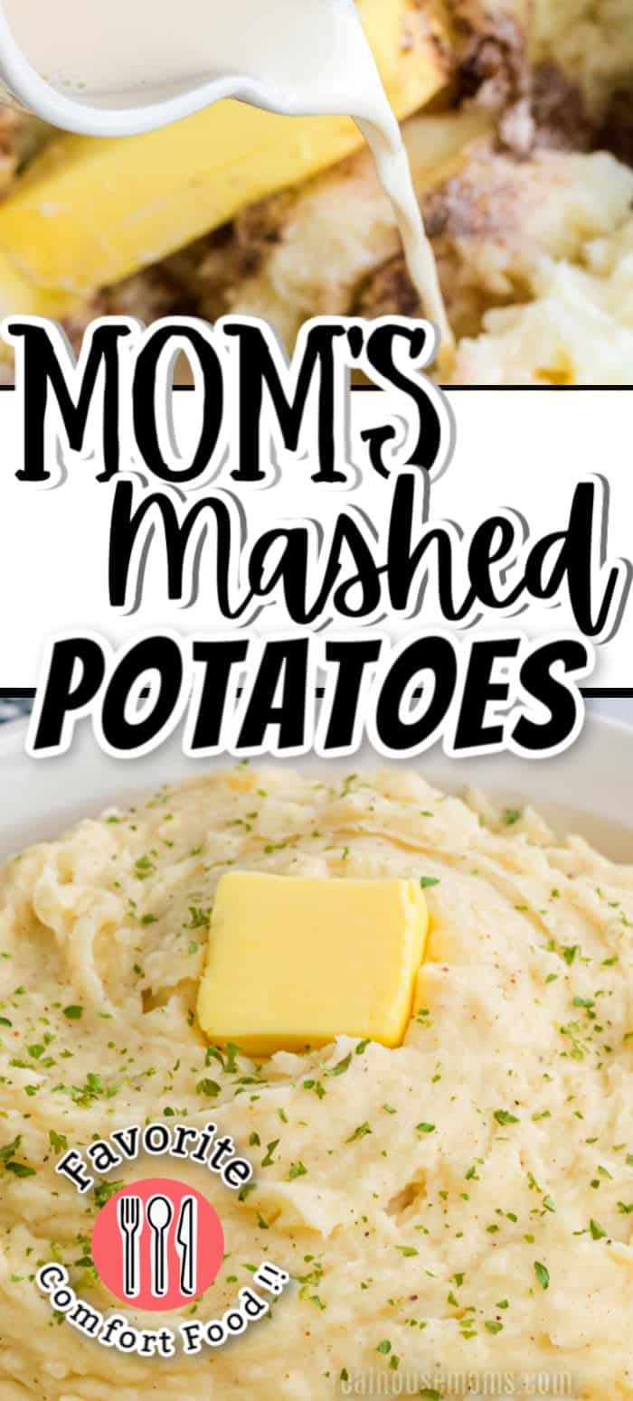 Mom's Mashed Potatoes Recipe with Video ⋆ Real Housemoms