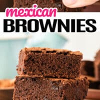 top picture is a Mexican brownie being held by a hand, bottom image of a stack of mexican brownies on a plate. In the middle of the two pictures is the title of the post in pink and black lettering