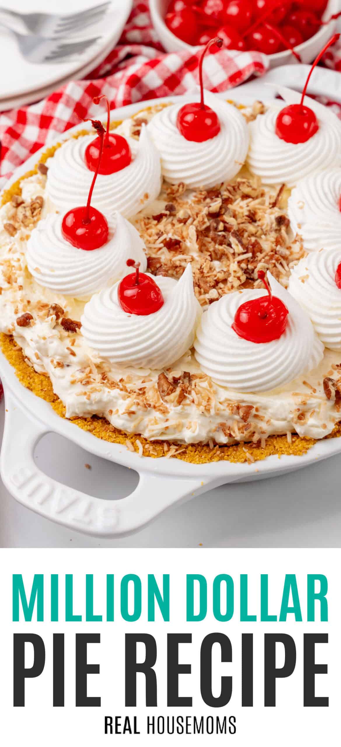 million dollar pie topped with whipped cream and cherries in a pie plate with recipe name at the bottom