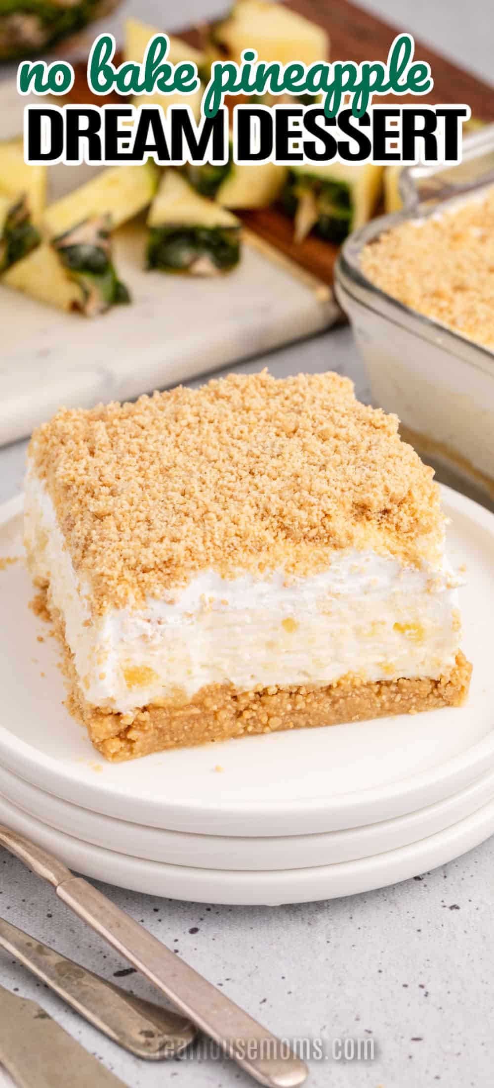 No Bake Pineapple Dream Dessert ⋆ Real Housemoms