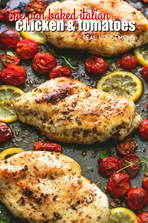 Easy One Pan Baked Italian Chicken & Tomatoes is the perfect simple and healthy sheet pan dinner for busy nights, with great flavors and cleanup is a cinch!