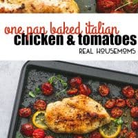 Easy One Pan Baked Italian Chicken & Tomatoes is the perfect simple and healthy sheet pan dinner for busy nights, with great flavors and cleanup is a cinch!