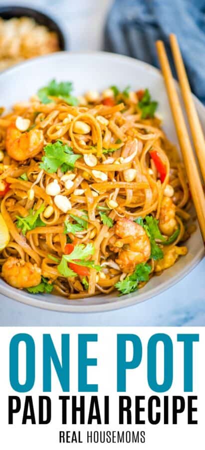 One Pot Pad Thai ⋆ Real Housemoms