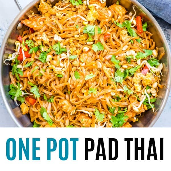 square image of one pot pad thai with text