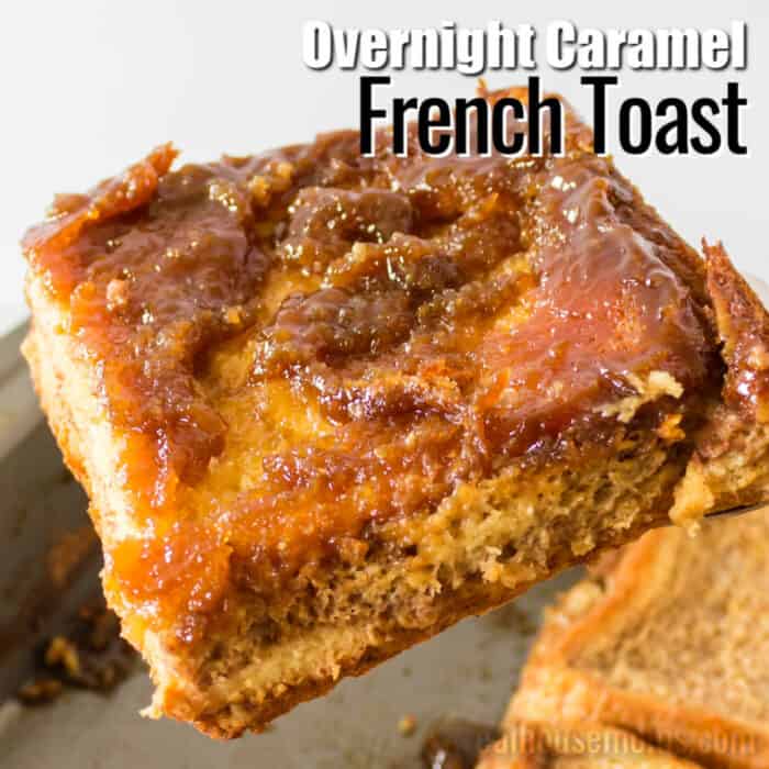 square image of overnight caramel french toast with text