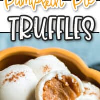 two pic collage of Pumpkin Pie Truffles, top pic of one truffle being bitten, bottom pic several truffles on a pumpkin bowl with one being bitten