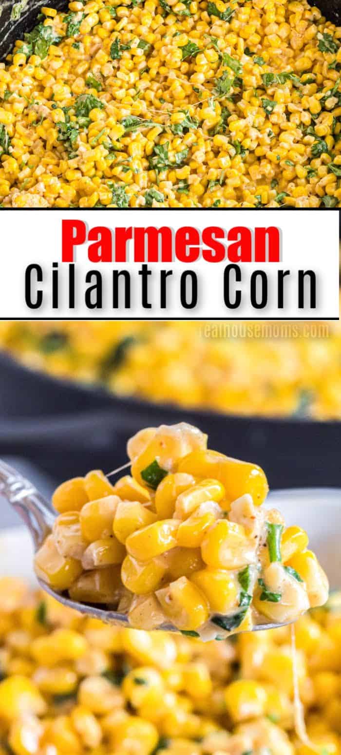 Parmesan Cilantro Corn Side Dish ⋆ Real Housemoms