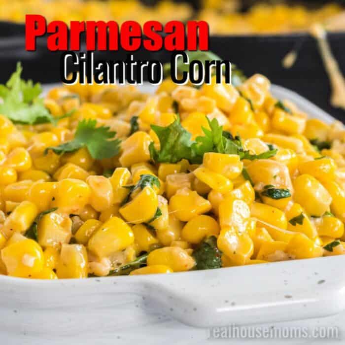 square image of Parmesan cilantro corn with text