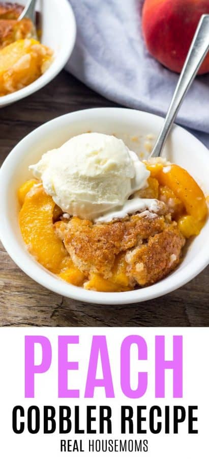 Peach Cobbler Recipe ⋆ Real Housemoms