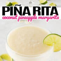 top picture is a Pina Rita with a lime on the side, bottom is a picture of over the top shot of a Pina Rita