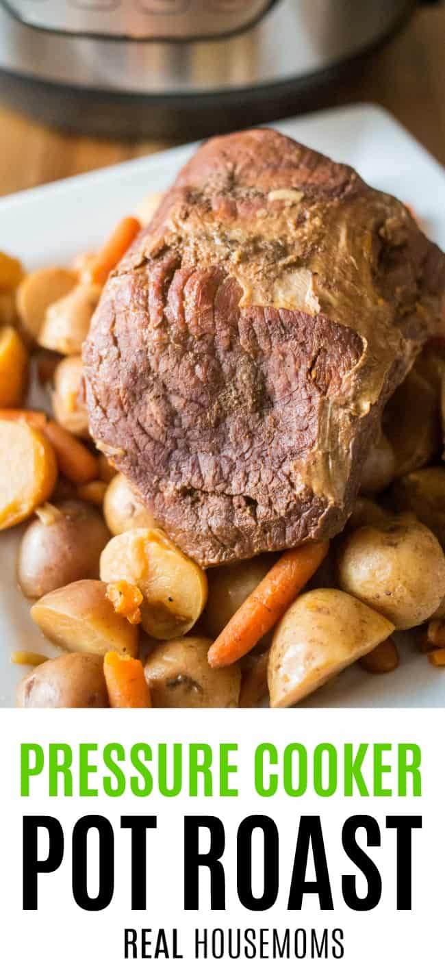 Pressure Cooker Pot Roast ⋆ Real Housemoms