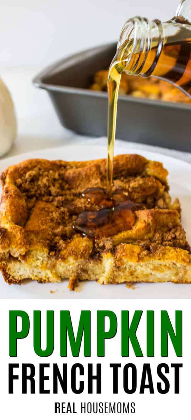 syrup being poured onto a slice on pumpkin french toast bake