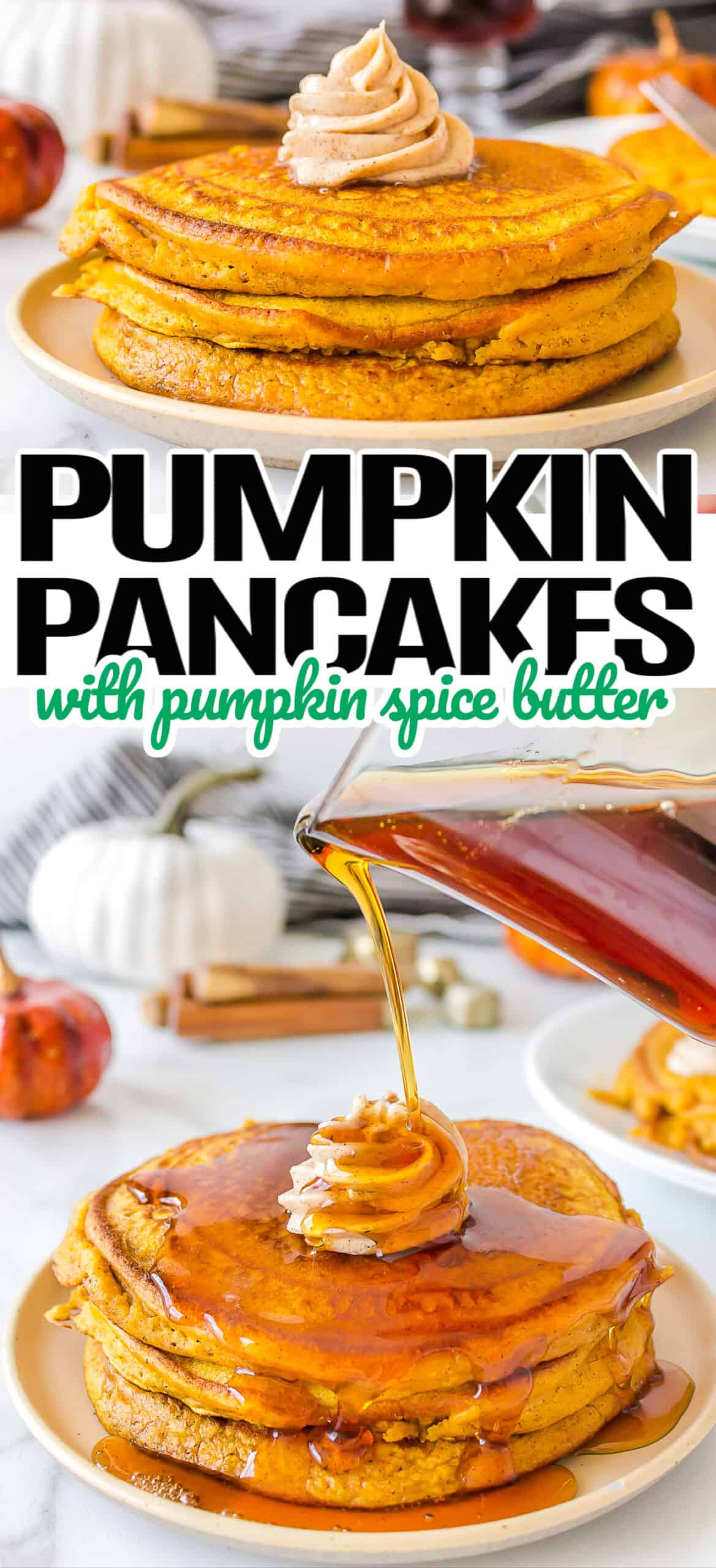 Pumpkin Pancakes with Pumpkin Spice Butter ⋆ Real Housemoms