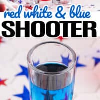 image of red white and blue shooters in front of an american flag, second image is one single red white and blue shot with the title of the post in the middle of the two images in blue and black lettering