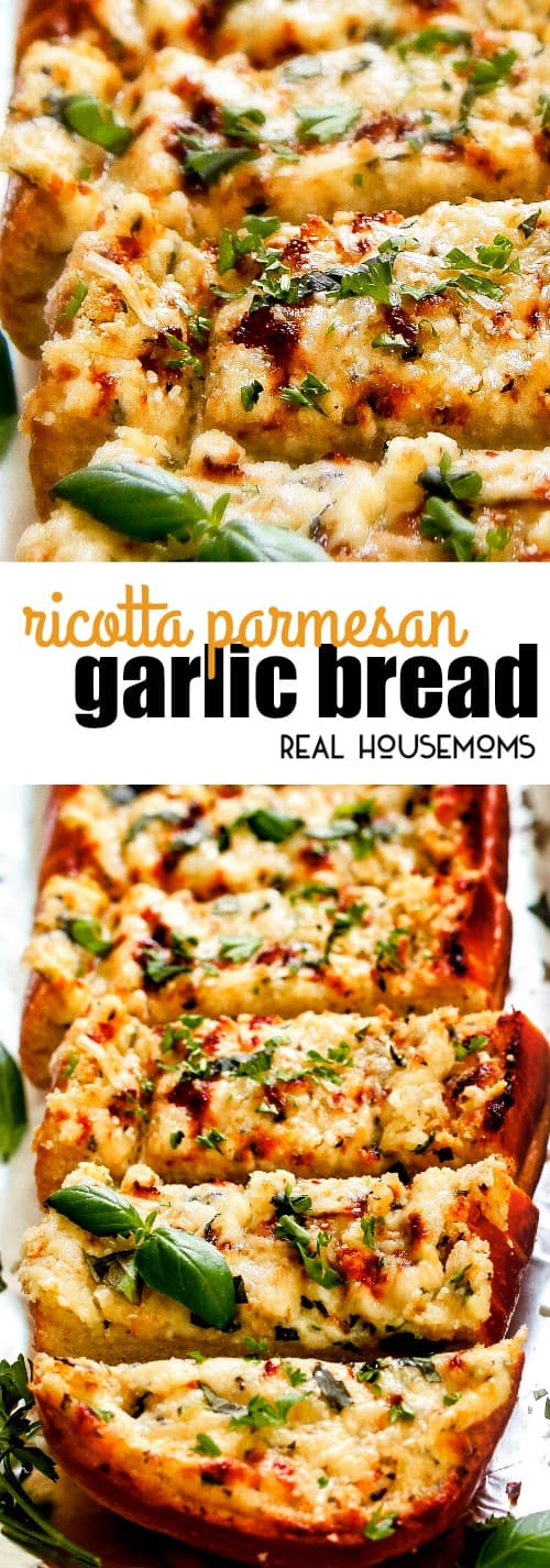 Ricotta Parmesan Garlic Bread ⋆ Real Housemoms