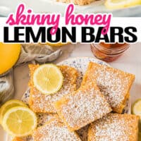 top picture is skinny honey lemon bars stacked up with a piece of parchment paper between each bar, bottom is an over the top view of skinny honey lemon bars with lemon slices with pink and black lettering in the middle of the frame
