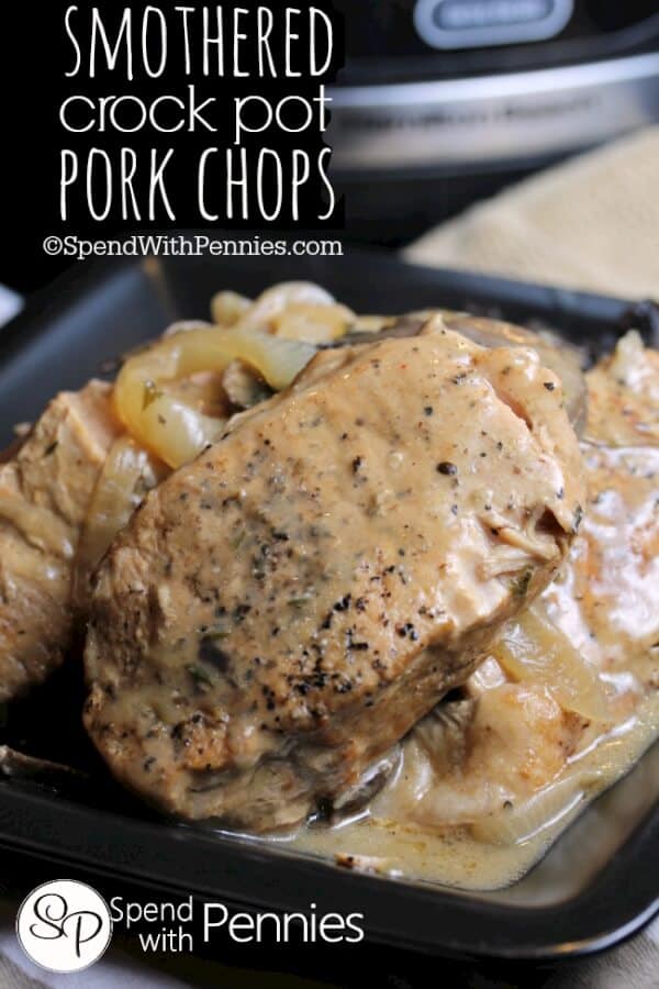 Smothered Crock Pot Pork Chops - Spend with Pennies