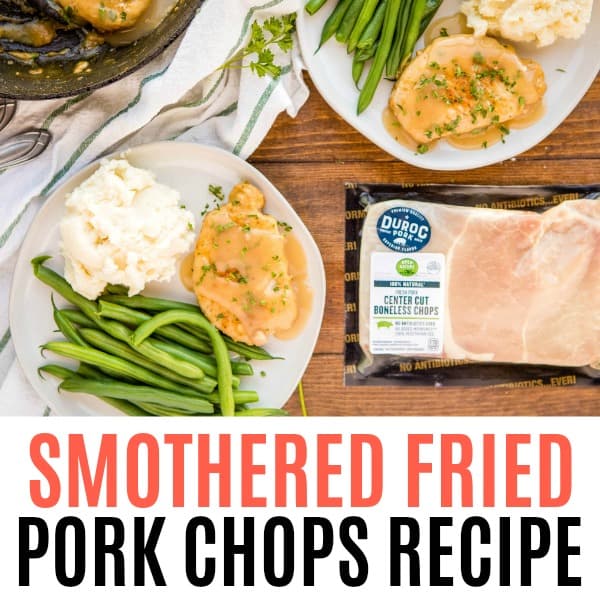 square image of smothered fried pork chops with text