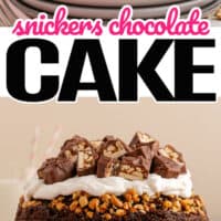 top picture is a slice of snickers chocolate cake, bottom is a full three tier snickers chocolate cake on a cake stand. In the middle of the two pictures is the title of the post with pink and black lettering