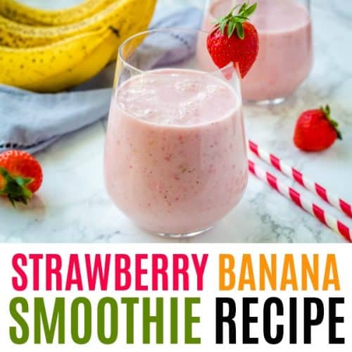 Strawberry Banana Smoothie ⋆ Real Housemoms
