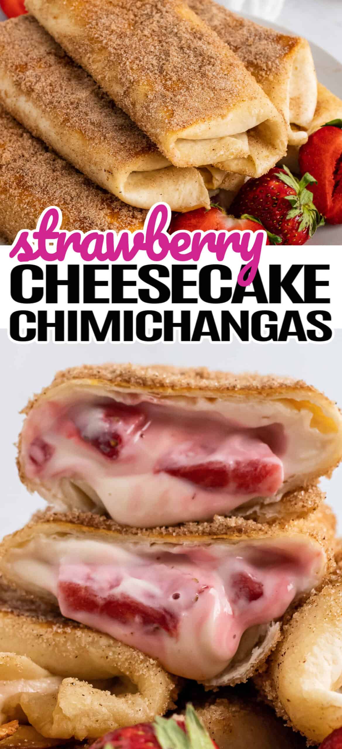 Strawberry Cheesecake Chimichangas ⋆ Real Housemoms
