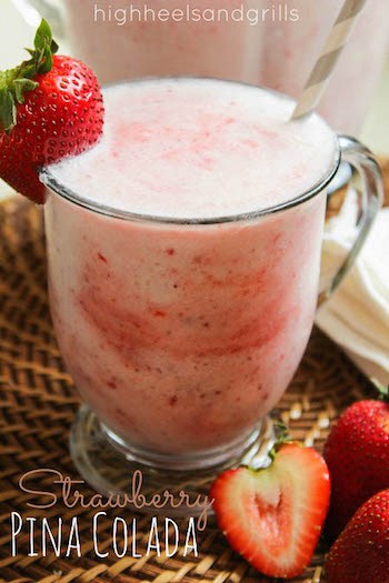 Strawberry Pina Colada - High Heels and Grills