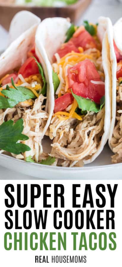 Super Easy Slow Cooker Chicken Tacos ⋆ Real Housemoms