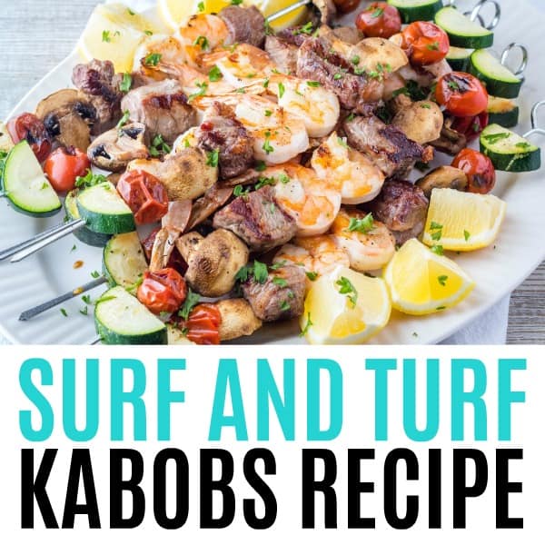 square image of surf and turf kabobs with text