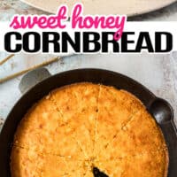 top picture is of a slice of sweet honey cornbread topped with butter and honey, bottom Is a whole pie of cornbread in a skillet with a triangle piece taken out, in the middle of the post is pink and black letterings of the title of the post