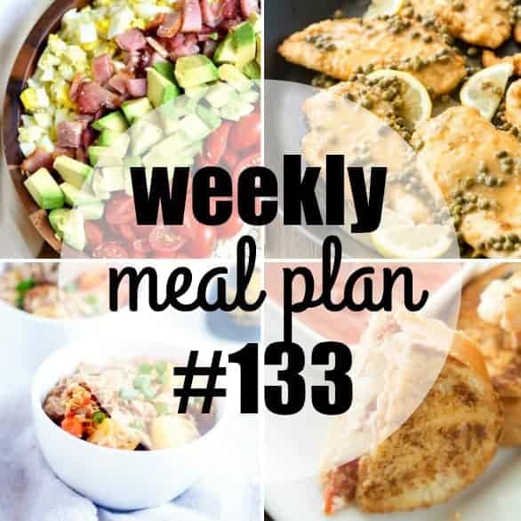 Weekly Meal Plan #133 ⋆ Real Housemoms