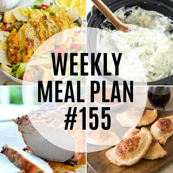 Weekly Meal Plan #155 ⋆ Real Housemoms