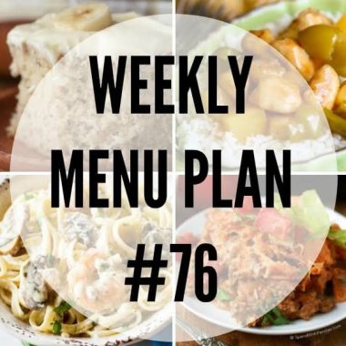 I love comforting dinners that bring my family around the table. This week's Menu Plan includes some of my favorite comfort food recipes!