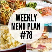An all new delicious weekly menu plan to help you plan out your meals for the week!