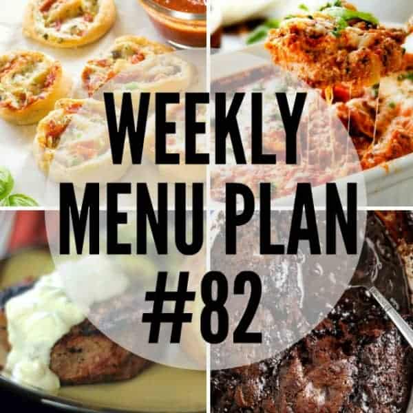 These delicious and comforting Weekly Menu Plan recipes will bring your family running to the table!