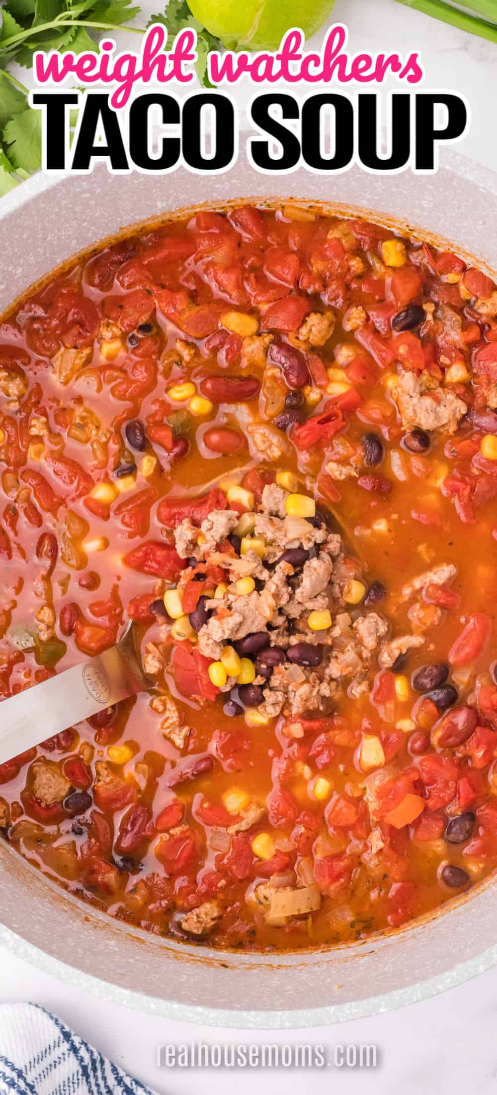 Weight Watchers Taco Soup Real Housemoms   Weight Watchers Taco Soup PIN 1000x2200 1 