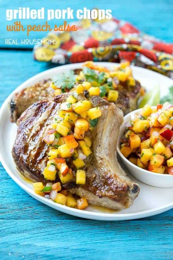 Grilled Pork Chops with Peach Salsa ⋆ Real Housemoms